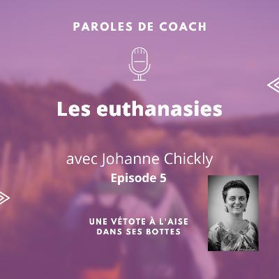 Hors-série de l'été N°5 : les euthanasies