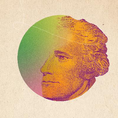 Episode 8: Moderation with Alexander Hamilton Episode 8: Moderation with Alexander Hamilton