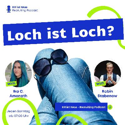 Folge 53: Loch ist Loch