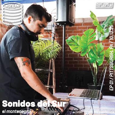 Sonidos del Sur | Episode 1 with el montenegro