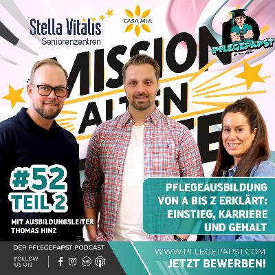 #52 Teil 2: Pflegeausbildung von A bis Z erklärt – Einstieg, Karriere, Gehalt