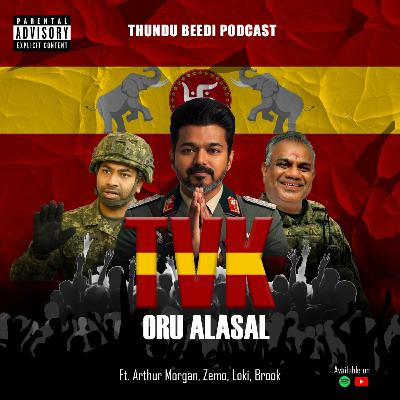 S07E12 – TVK oru Alasal Ft. Arthur Morgan, Zemo, Loki & Brook