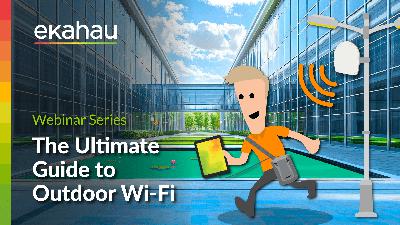 Ultimate Guide to Outdoor Wi-Fi