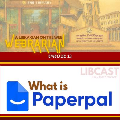 What is Paperpal? | Webrarian Episode 13