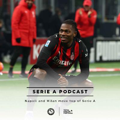 Ep.288: Napoli and Milan move top of Serie A