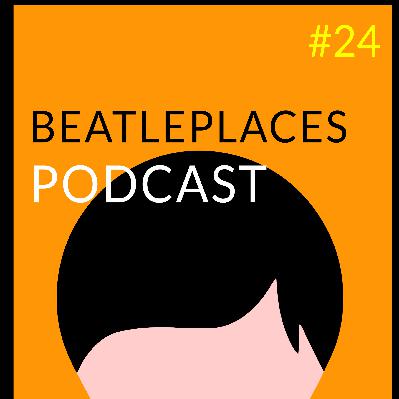 The Beatleplaces Podcast With Mark & Col - Episode #24- Yer daft get!