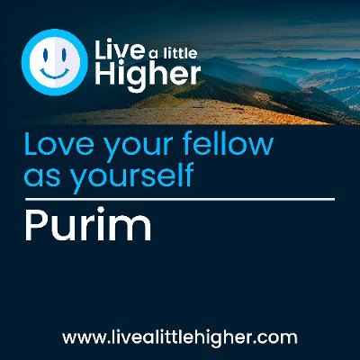 Love Your Fellow As Yourself-Purim