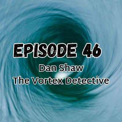 Dan Shaw : The Vortex Detective