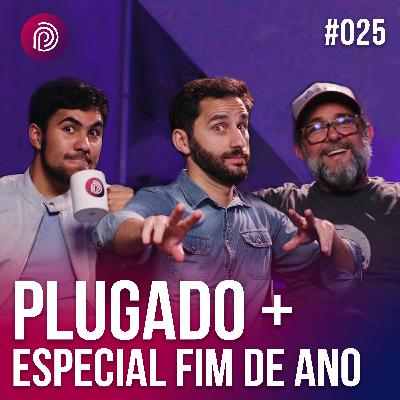 PLUGADO + ESPECIAL FIM DE ANO