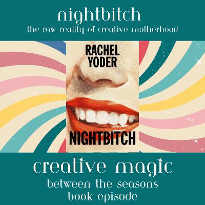 Nightbitch: : the raw reality of creative motherhood