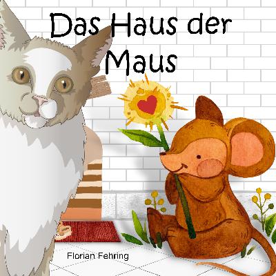Das Haus der Maus