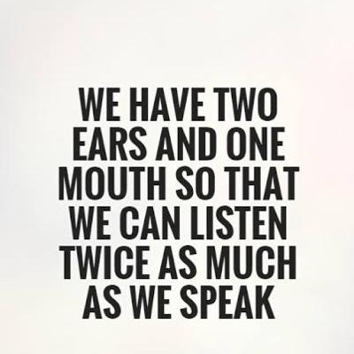 It's time to listen more It's time to listen more