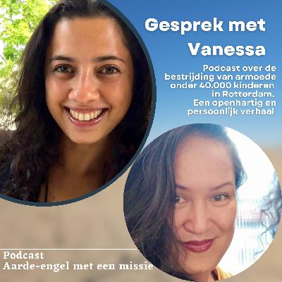 Gesprek met armoedebestrijdster Vanessa; boek “Moeder van 40.000 kinderen”