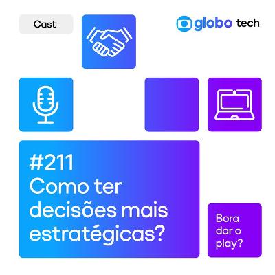 Como tomar decisões ESTRATÉGICAS em sistemas complexos? - EP 211