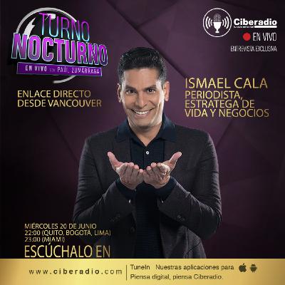 TURNO NOCTURNO | ENTREVISTA CON ISMAEL CALA TURNO NOCTURNO | ENTREVISTA CON ISMAEL CALA