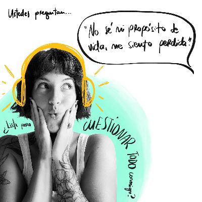EP 16: USTEDES PREGUNTAN - Parte 1 EP 16: USTEDES PREGUNTAN - Parte 1