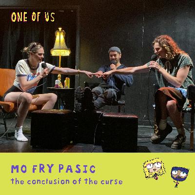 Mo Fry Pasic: The Conclusion of the Curse Mo Fry Pasic: The Conclusion of the Curse