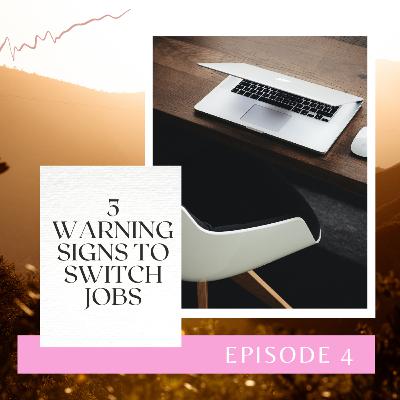 5 Warning Signs when to Switch Jobs