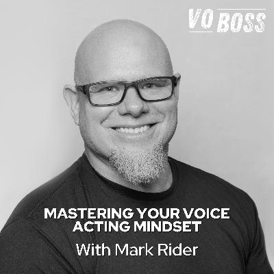 Mastering Your Voice Acting Mindset