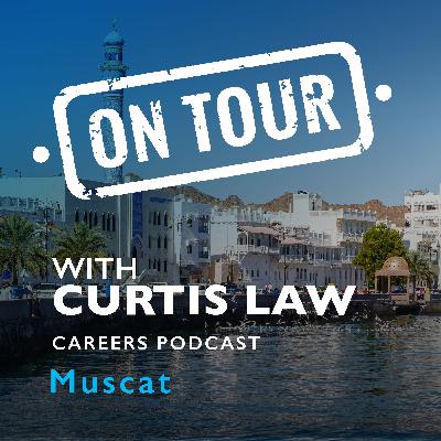 Curtis Law in Muscat