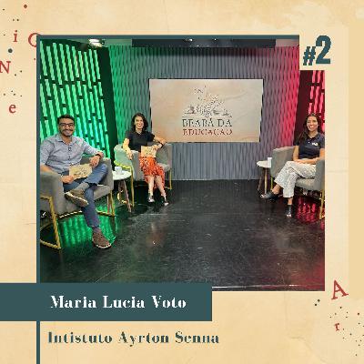 Instituto Ayrton Senna| #2 | Beabá da Educação Instituto Ayrton Senna| #2 | Beabá da Educação