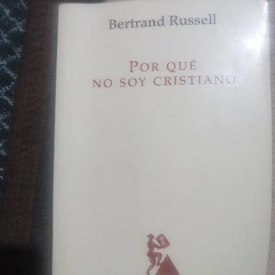 Por que no soy Cristiano Por que no soy Cristiano