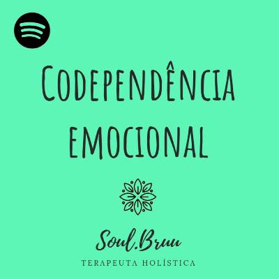 Codependência Emocional