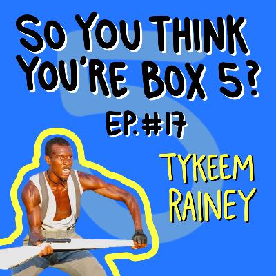 Episode 17: You can't fire me ft. Tykeem Rainey