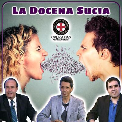 La Docena Sucia - Cruzadas Matrimoniales