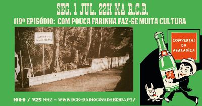 E119 POUCA FARINHA, MUITA CULTURA