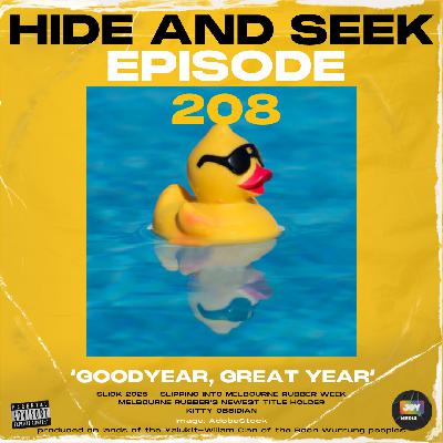208 – Goodyear, Great Year – Slick 2025