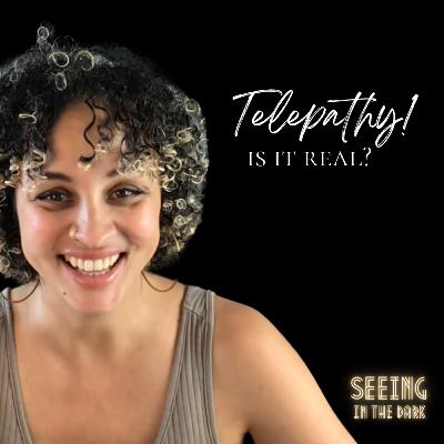 #90 Telepathy! Is it Real? #90 Telepathy! Is it Real?