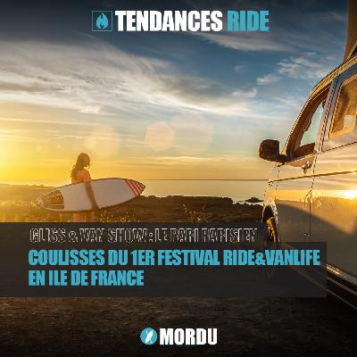Tendances Ride #20 - Gliss & Van Show : le pari parisien | Wingfoil, Dockstart, Pumping foil