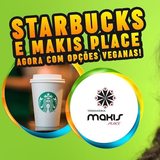 Starbucks e Makis Place: redes que têm opções veganas no Brasil episode artwork