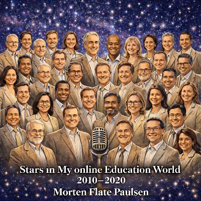 Stars in My Online Education World: Profiles I met in the 2010s Stars in My Online Education World: Profiles I met in the 2010s