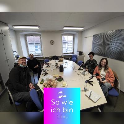 So wie ich bin Folge 04 - Sandra Sanwald, Udo Grau, zu Gast: Romina Künstler, Dominik Künstler So wie ich bin Folge 04 - Sandra Sanwald, Udo Grau, zu Gast: Romina Künstler, Dominik Künstler