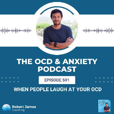 When People Laugh At Your OCD