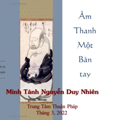 VIDEO: Mar 2022 - 03 Âm thanh một bàn tay