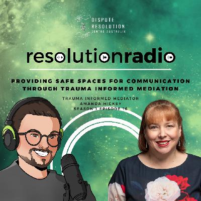 Providing safe spaces for communication through Trauma Informed Mediation Providing safe spaces for communication through Trauma Informed Mediation
