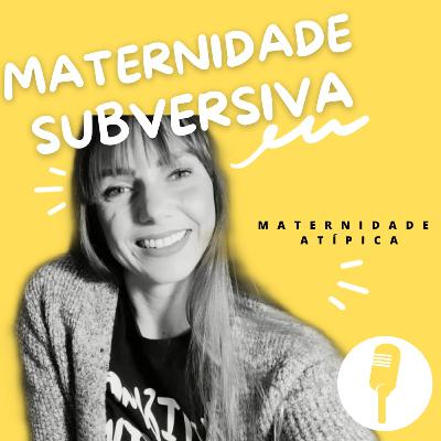 Maternidade Atípica com Letícia Canalli