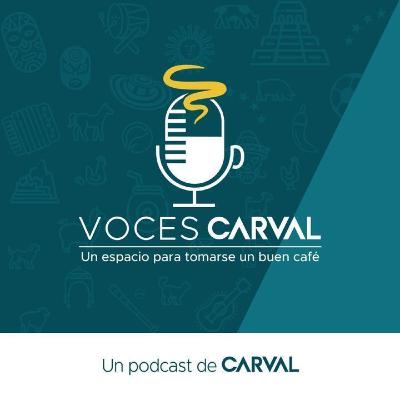 EP 28 - CARVAL sumergido en el mundo digital