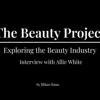 The Beauty Project - Exploring Beauty with Allie White (8/12)