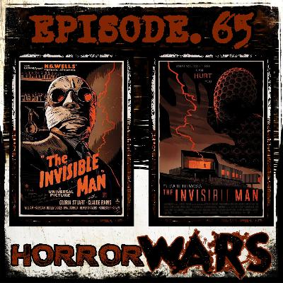 HORROR WARS. 65: THE INVISIBLE MAN