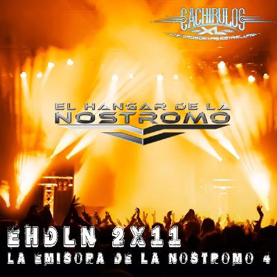 EHDLN 2x11 - La Emisora de la Nostromo [4] (Shaman’s Harvest, Delain, Helloween, Barbe Q Barbies, Orden Ogan...)