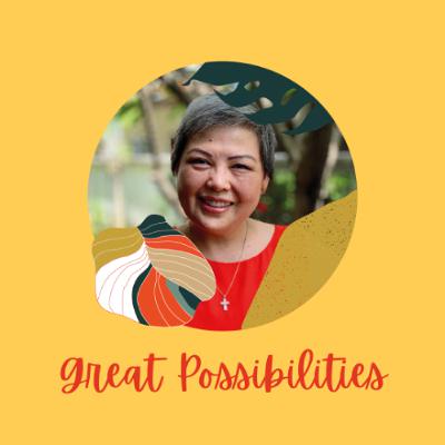 Great Possibilities - Dr Christina Phang