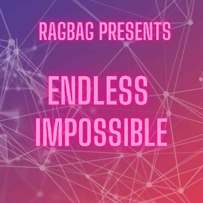 Endless Impossible Part 4: The Hotel