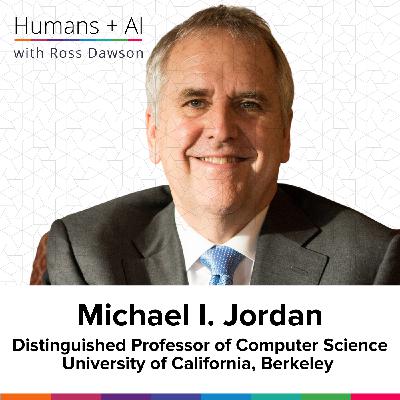 Michael I. Jordan on a collectivist perspective on AI, humble genius, design for social welfare, and the missing middle kingdom (AC Ep15)