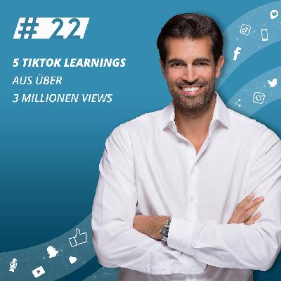 Meine 5 TikTok Learnings aus über 3 Millionen Views in den letzten 28 Tagen