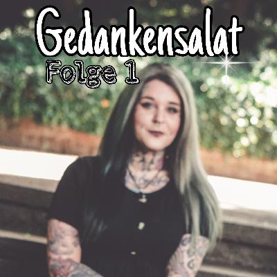 Was geht in der Welt ab /Gedankensalat #1