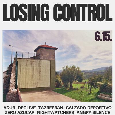 6.15. Losing Control - Novedades y cosas del finde